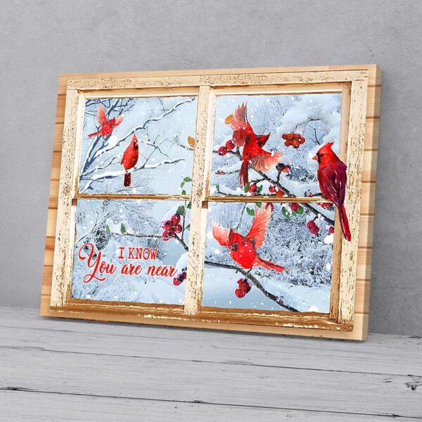 I Know You Are Near Cardinal On Window Winter Canvas Prints