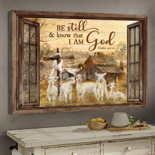 Jesus - Window Frame - The lambs - Be still & know that I am God - Landscape Canvas Print - Wall Art
