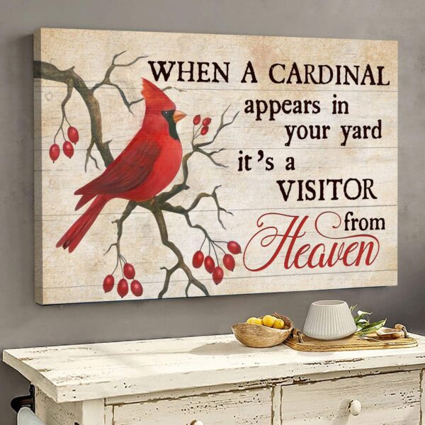 Heaven - When a cardinal appears in your yard, it's a visitor from heaven - Landscape Canvas Print - Wall Art