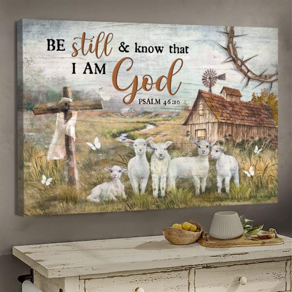 Jesus - The lambs - Be still and know that I am God - Landscape Canvas Print - Wall Art