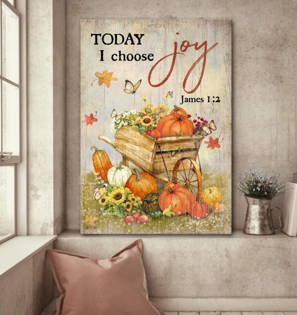 Pumpkin in wooden trolley - Today I choose Joy - Jesus Portrait Canvas Print - Wall Art