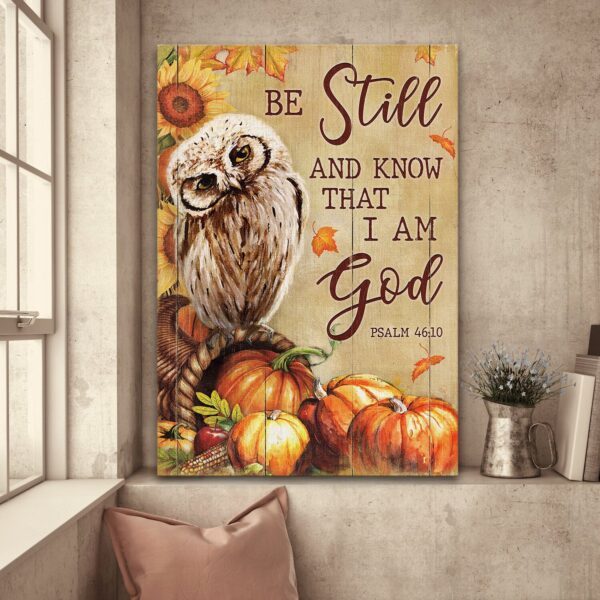Jesus - Owl with pumpkins - Be still and know that I am God - Portrait Canvas Print - Wall Art