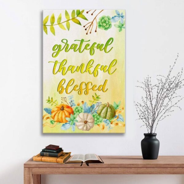 Grateful thankful blessed canvas wall art