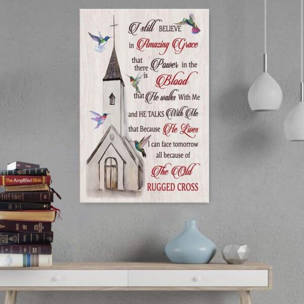 I still believe in amazing grace canvas wall art