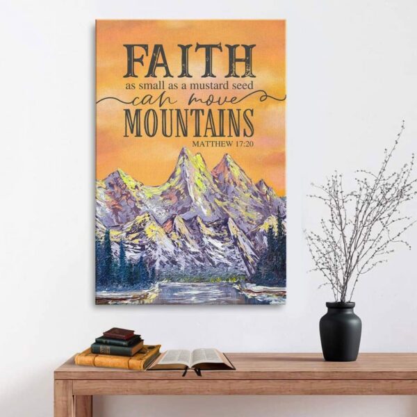 Faith as small as a mustard seed canvas wall art
