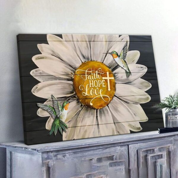 Faith Hope Love Hummingbird Sunflower Canvas - Christian Wall Art