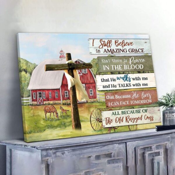 I still believe in amazing grace farmhouse style wall art canvas