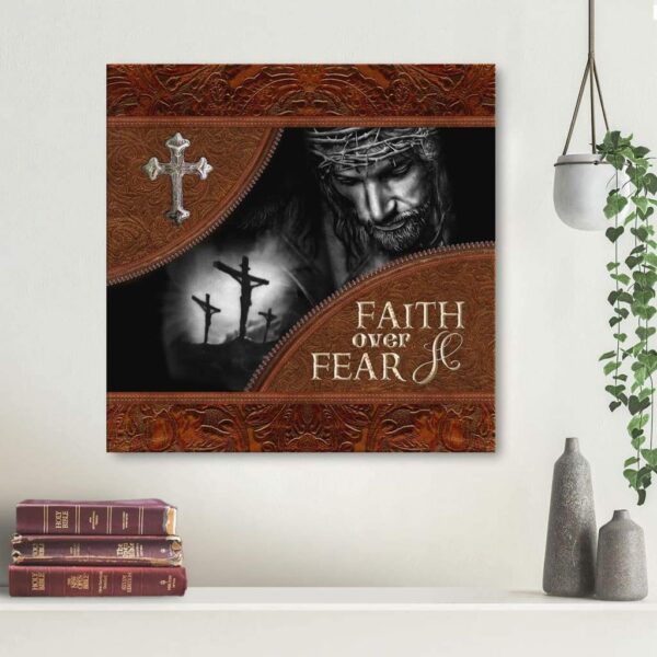 Faith over fear canvas wall art