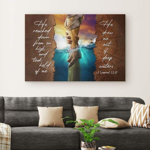 He reached down from on high 2 Samuel 22:17 Bible verse wall art canvas
