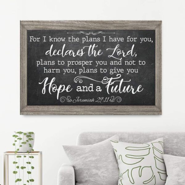 For I know the plans I have for you Jeremiah 29:11 Bible verse wall art canvas