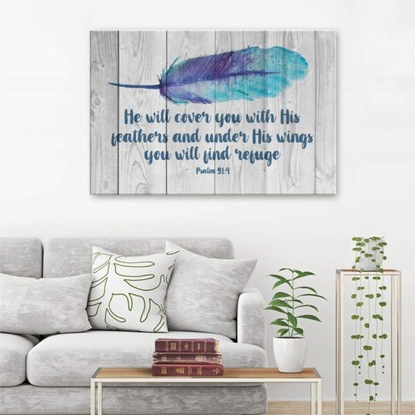 He will cover you with his feathers Psalm 91:4 Bible verse wall art canvas