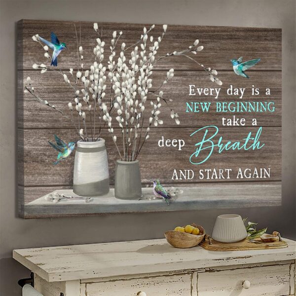 Hummingbird - Everyday is a new beginning - Jesus Landscape Canvas Print - Wall Art