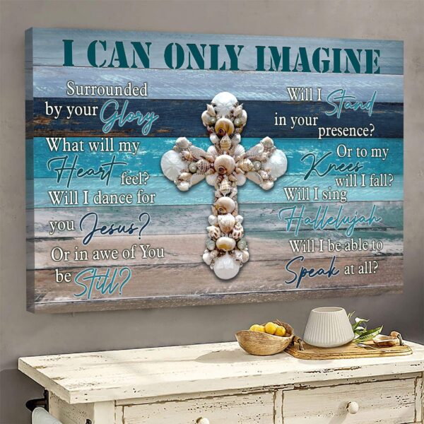 Seashell cross - I can only imagine 2- Jesus Landscape Canvas Print - Wall Art