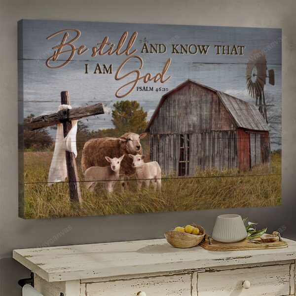 Sheep on farm - Be still and know that I am God - Jesus Landscape Canvas Print - Wall Art