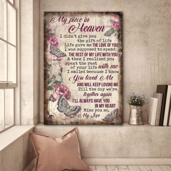 My piece in heaven - I smiled because I know you loved me Heaven Portrait Canvas Print - Wall Art