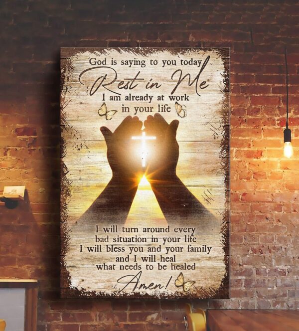 God is saying to you today, Rest in me Jesus Portrait Canvas Print - Wall Art