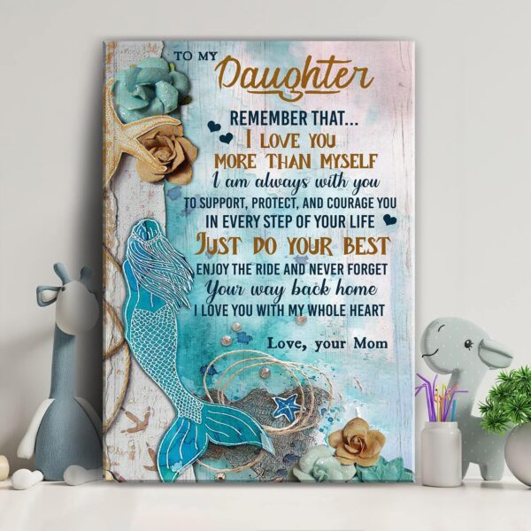 Mom to daughter - Mermaid - I'm always with you in every step of your life - Family Portrait Canvas Print - Wall Art