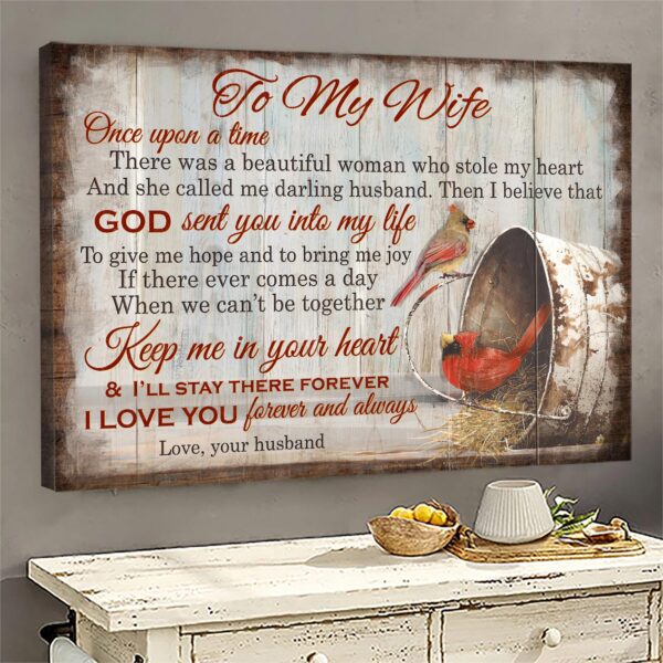 To my wife - Keep me in your heart & I'll stay there forever Couple Landscape Canvas Print - Wall Art