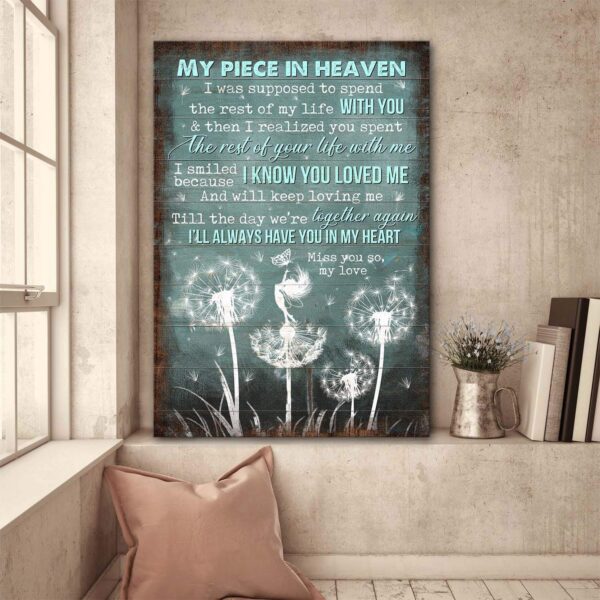 My piece in heaven - I know you loved me & will keep loving me Heaven Portrait Canvas Print - Wall Art