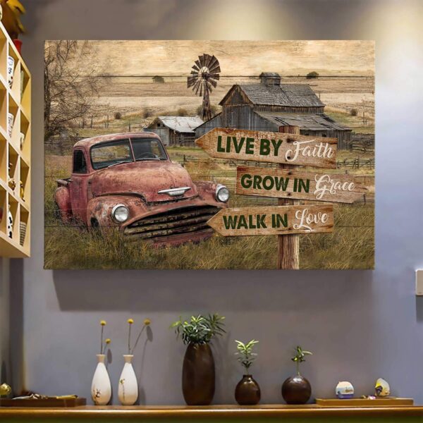 Old car on farm - Live by faith, grow in grace , walk in love - Jesus landscape Canvas Print - Wall Art