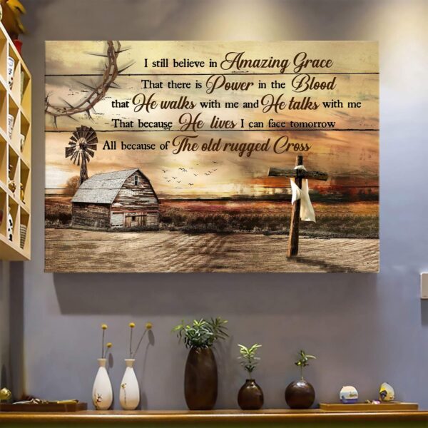 Farm sunset - I still believe in amazing grace - Jesus Landscape Canvas Print - Wall Art