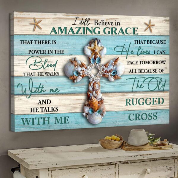 Seashell cross - I still believe in amazing grace - Jesus Landscape Canvas Print - Wall Art