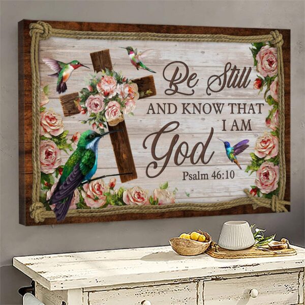 Hummingbird and cross - Be still and know that I am God Landscape Canvas Print - Wall Art