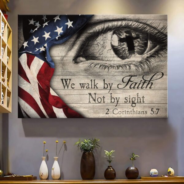Jesus - US Flag - We walk by faith not by sight - Landscape Canvas Print - Wall Art