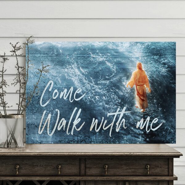 Sea - Come walk with me Jesus Landscape Canvas Print - Wall Art