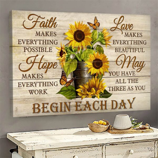 Faith hope love may, begin each day Jesus Landscape Canvas Print - Wall Art