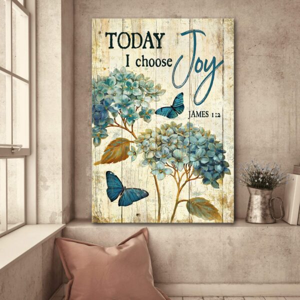 Hydrangea and Blue butterfly - Today I choose joy - Jesus Portrait Canvas Print - Wall Art