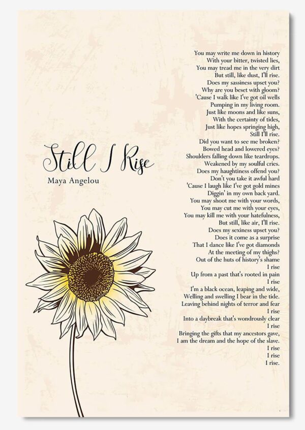 Still I Rise Maya Angelou Song Motivation Quote Wal Art For Housewarming Home Decor Poster