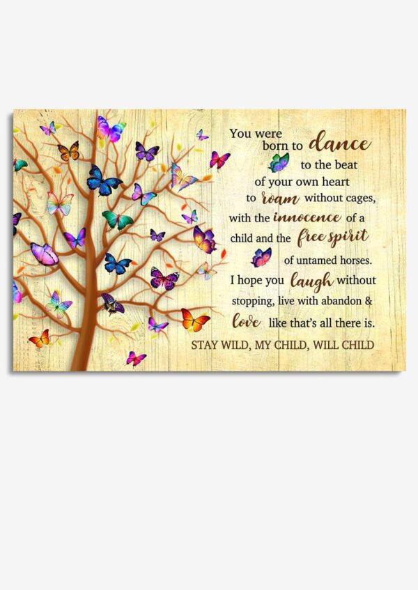 Stay Wild My Child Motivation Quote Wall Art Gift From Parents To Daughter Son Kid