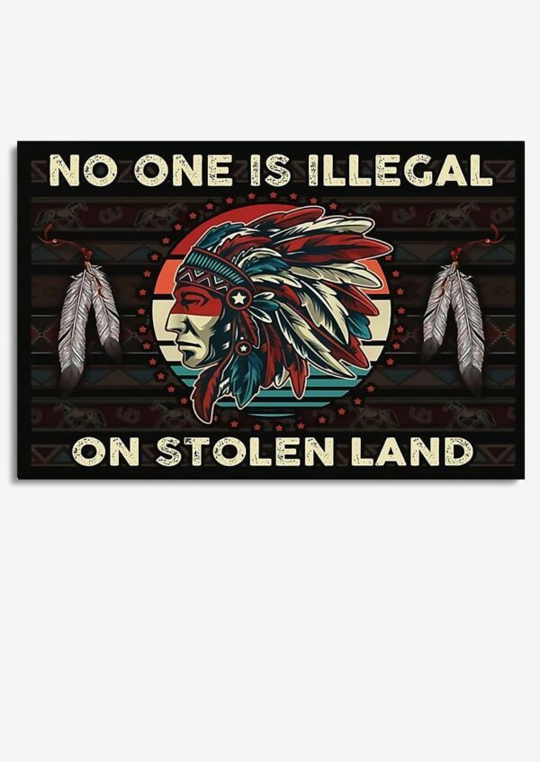 Stolen Land Native American Home Decor Wall Art For Indigenous Americans