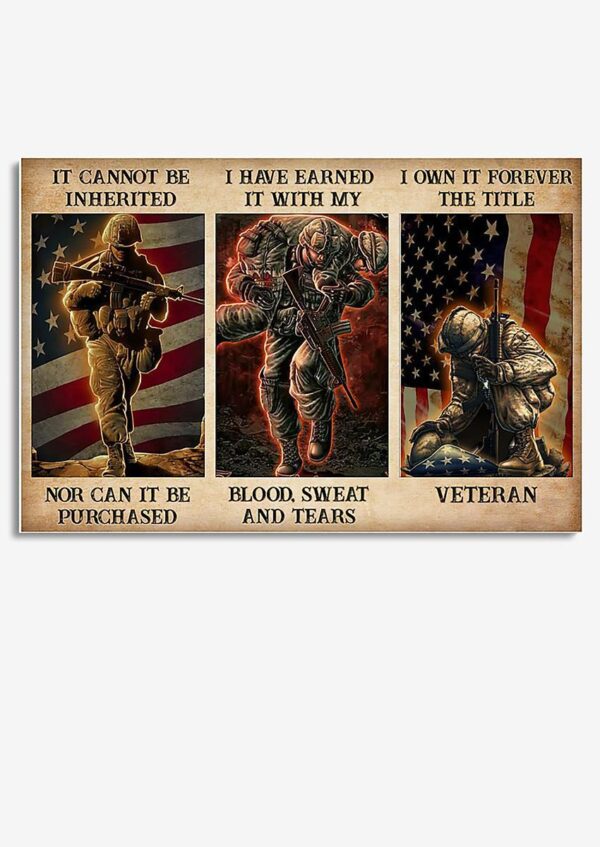 Veteran I Own It Forever The Title Veteran Wall Art Gift For American Soldier