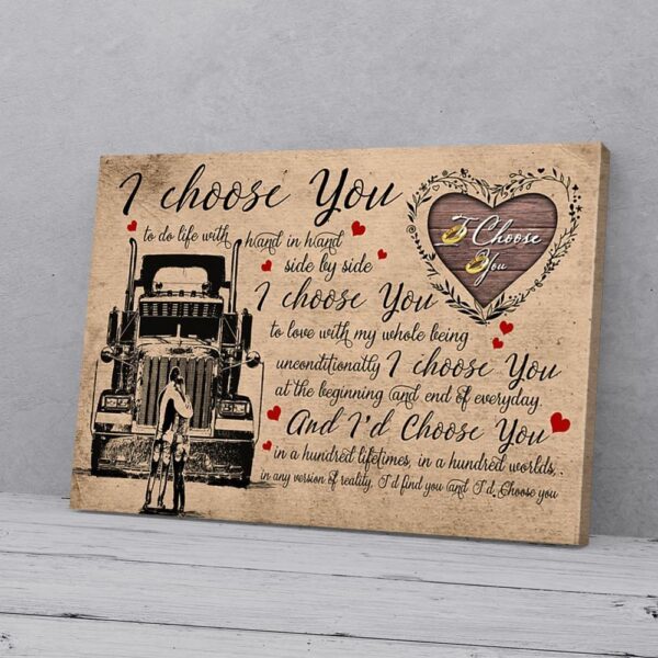 I Choose You To Do Life With Hand In Hand Trucker Love Matte Canvas