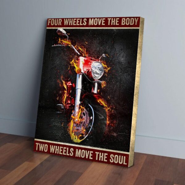 Four Wheels Move The Body Two Wheels Move The Soul Cruiser Motorcycle Matte Canvas