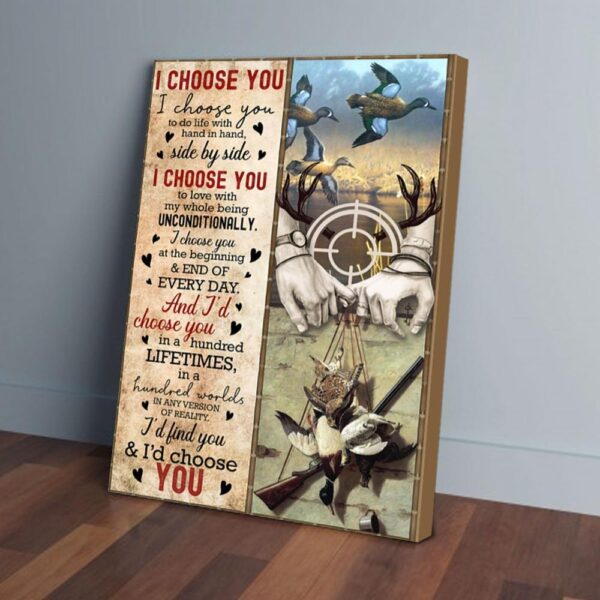 I Choose You I'll Always Choose You Couple Hunting Vertical Matte Canvas