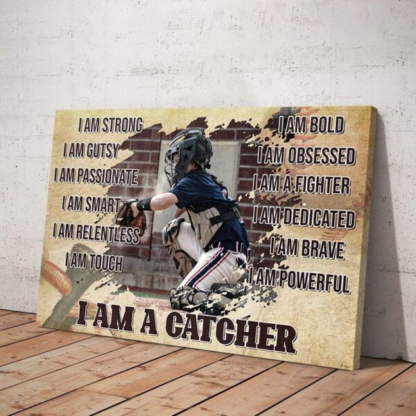 I Am A Catcher Baseball Matte Canvas