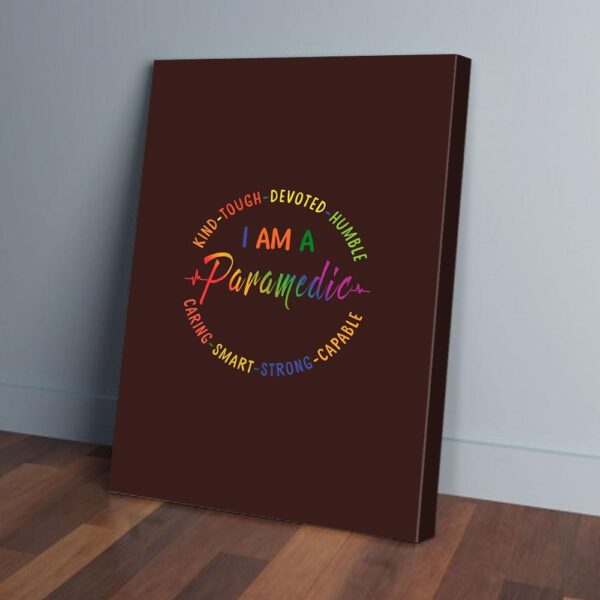 I Am A Parademic Matte Canvas