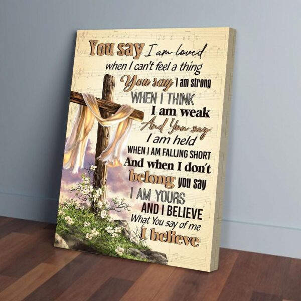 I Am Your And I Believe Cross Matte Canvas