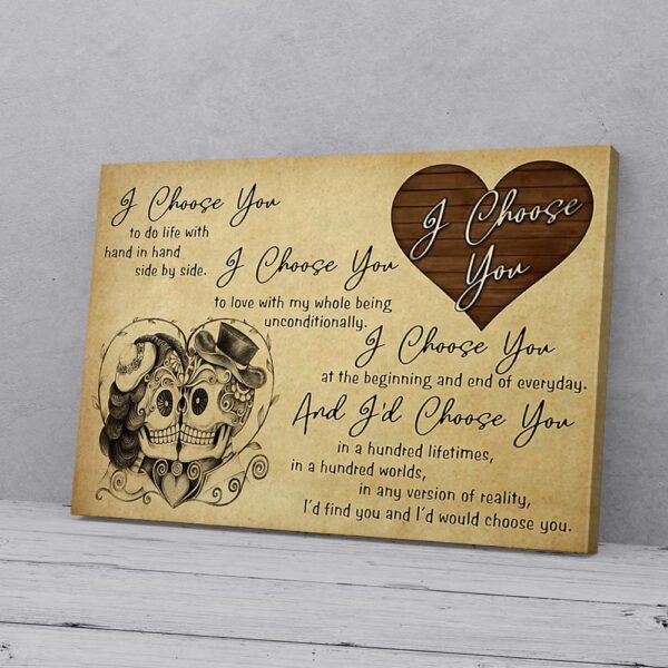 I Choose You To Do Life With Hand In Hand Side By Side Sugar Skull Matte Canvas