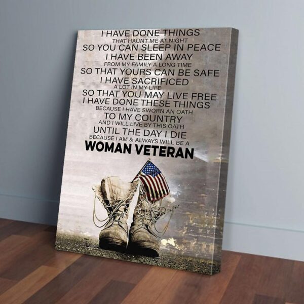 I Am And Always Will Be A Veteran Woman Matte Canvas