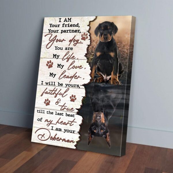 I Am Your Doberman Matte Canvas