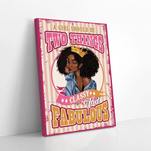 Classy And Fabulous Black Queen Matte Canvas Wall Art