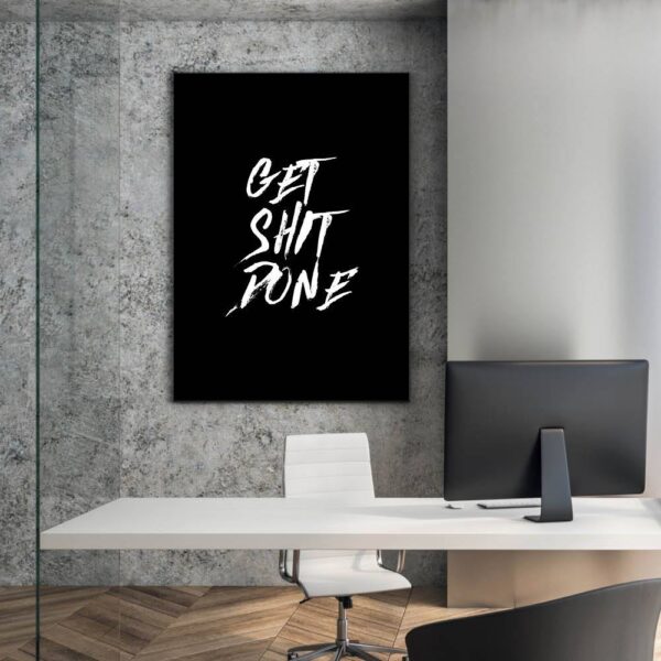 Get Shit Done Motivational Positive Canvas Wall Art