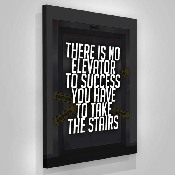 No Elevator To Success Motivational Matte Canvas