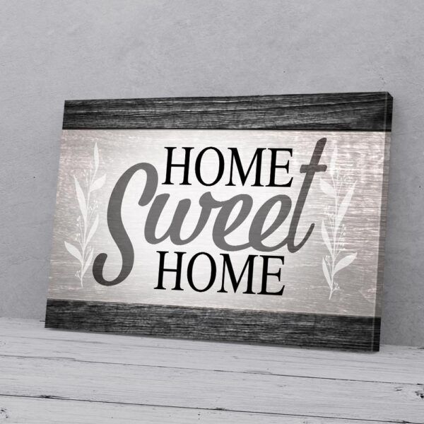 Home Sweet Home Matte Canvas