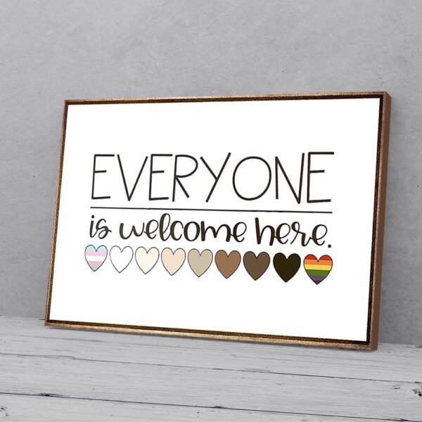 Everyone Is Welcome Here Heart LGBT Matte Canvas Wall Art