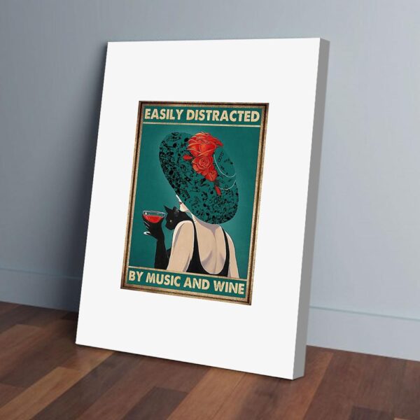 Easily Distracted By Music And Wine Black Cat Matte Canvas Wall Art